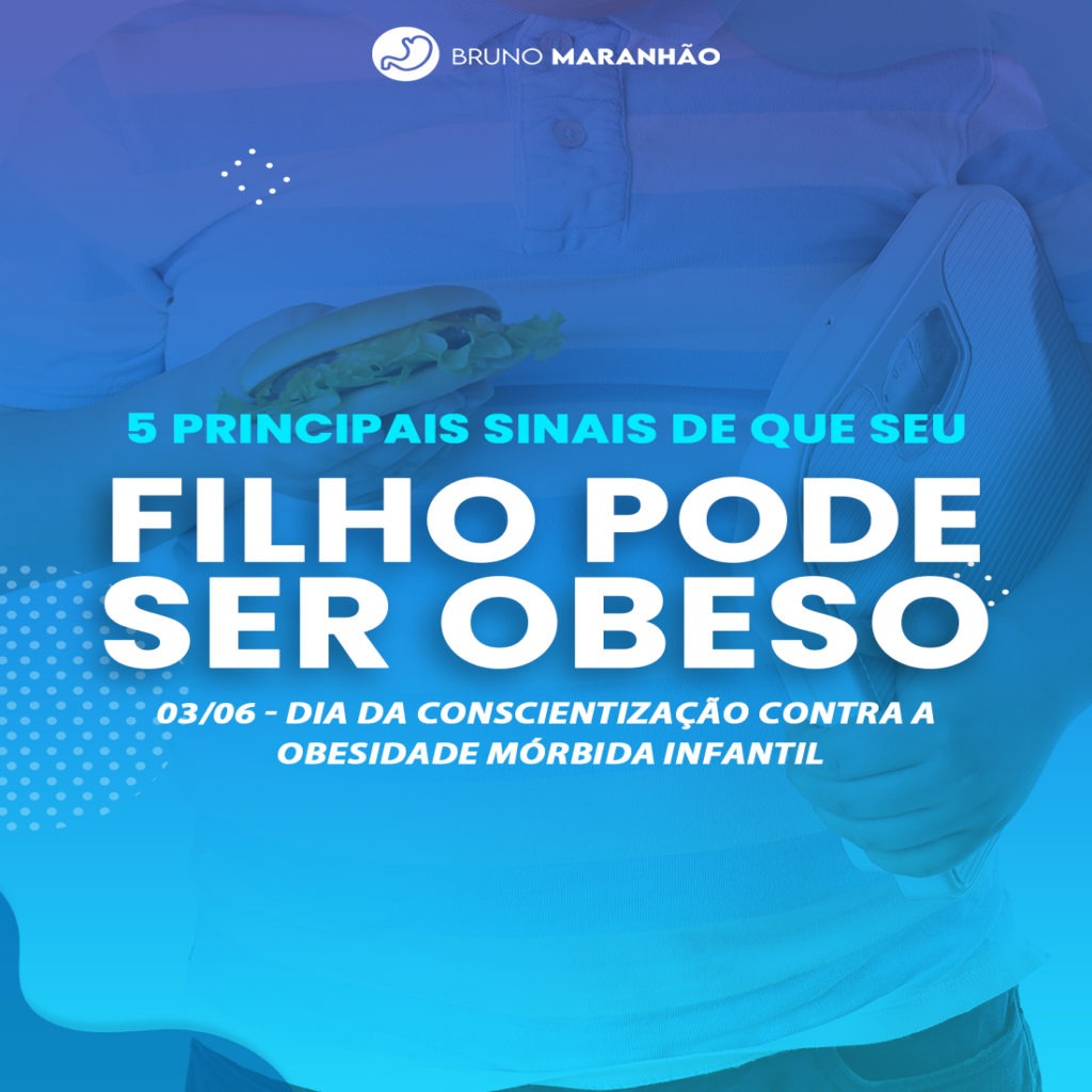 5 Principais Sinais De Que Seu Filho Pode Ser Obeso 03 06 Dia Da